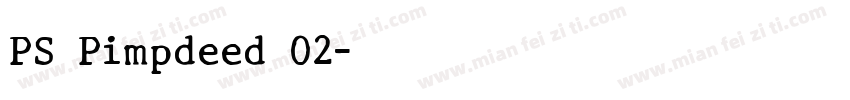 PS Pimpdeed 02字体转换